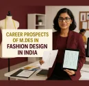 https://pearlwebsiteuat-gvgfeed9ejafh5f6.z01.azurefd.net/drupal-files/2025-07/Career-Prospects-of-MDes-in-Fashion-Design-in-India_130x125.webp https://pearlwebsiteuat-gvgfeed9ejafh5f6.z01.azurefd.net/drupal-files/2025-07/Career-Prospects-of-MDes-in-Fashion-Design-in-India_130x125.webp